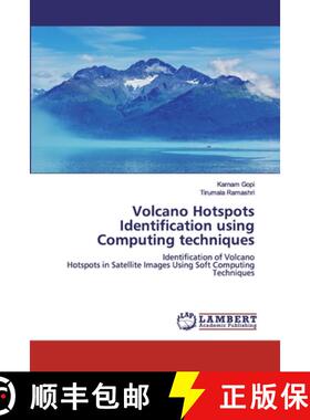 预订 Volcano Hotspots Identification using Computing techniques [9786200487728]