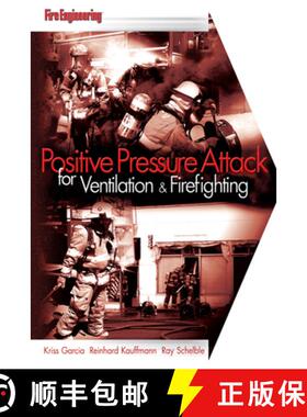 【3-4周达】Positive Pressure Attack for Ventilation & Firefighting [9781593700485]