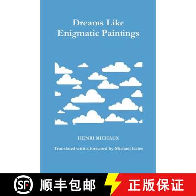 预订 Dreams Like Enigmatic Paintings [9781291485738]