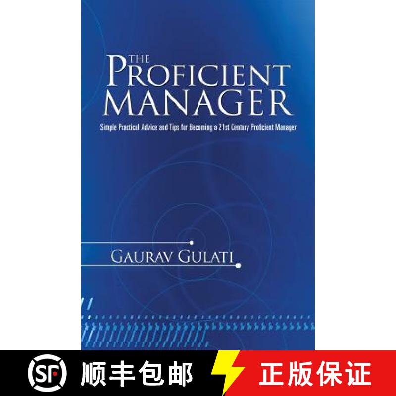 【2-3周达】The Proficient Manager: Simple Practical Advice and Tips for Becoming a 21st Century Profi... [9781482821482]