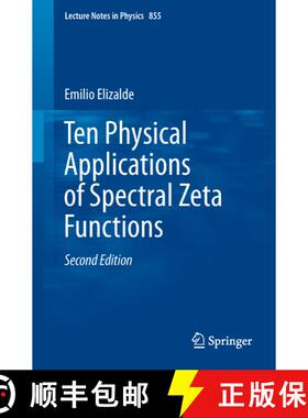 【3-4周达】Ten Physical Applications of Spectral Zeta Functions (2nd ed. 2012) [9783642294044]