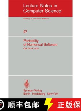 【3-4周达】Portability of Numerical Software : Workshop, Oak Brook, Illinois, June 21-23, 1976 [9783540084464]