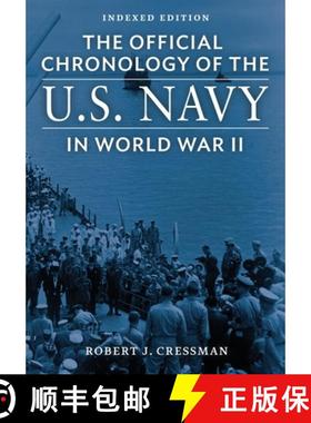 【3-4周达】The Official Chronology of the U.S. Navy in World War II: Indexed Edition [9781951682859]