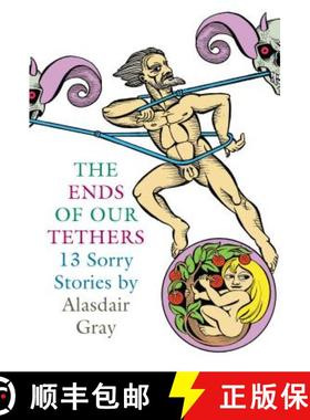 【3-4周达】The Ends of Our Tethers: Thirteen Sorry Stories [9781841955339]