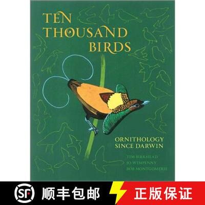 【3-4周达】精装 Ten Thousand Birds – Ornithology since Darwin [9780691151977]