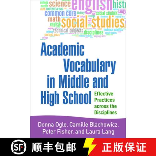 【3-4周达】精装 Academic Vocabulary in Middle and High School : Effective Practices across the Discip... [9781462522590]
