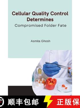 预订 Cellular quality control determines compromised folder fate [9784188617359]