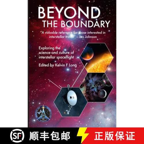 【3-4周达】精装 Beyond the Boundary: Exploring the Science and Culture of Interstellar Flight [9780993510908]