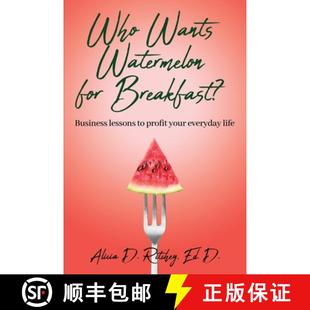 Watermelon wants for Breakfast? 预订 9798987927007 Who
