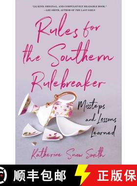 【3-4周达】Rules for the Southern Rulebreaker : Missteps and Lessons Learned [9781631528583]