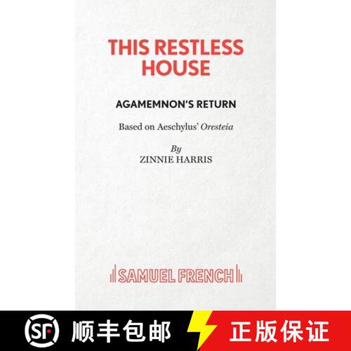 【3-4周达】This Restless House : Part One: Agamemnon's Return [9780573116797]