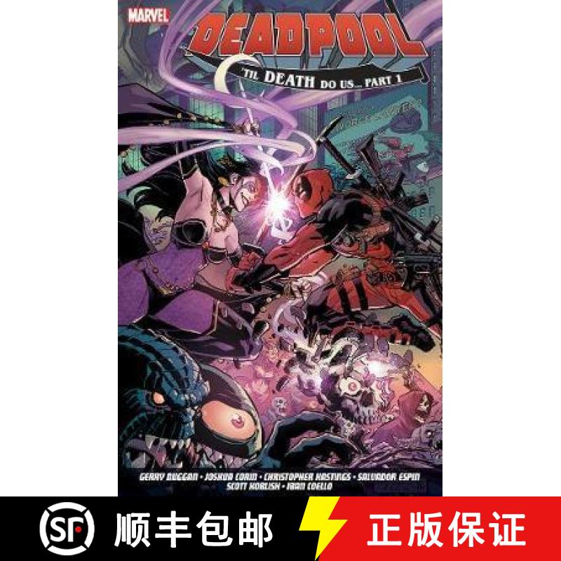 【2-3周达】Deadpool: World's Greatest Vol. 8 - Till Death To Us [9781846538223]