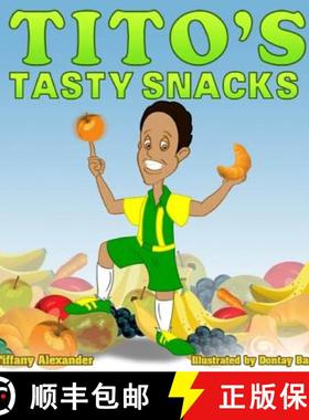 【3-4周达】Tito's Tasty Snacks [9780982003916]