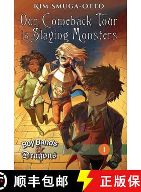 【3-4周达】Our Comeback Tour is Slaying Monsters [9781959531050]