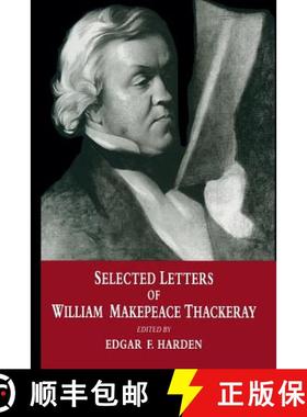 【3-4周达】Selected Letters of William Makepeace Thackeray [9781349140756]