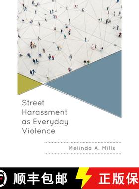 预订 Street Harassment as Everyday Violence [9781666912395]