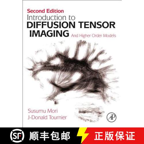 【3-4周达】精装 Introduction to Diffusion Tensor Imaging: And Higher Order Models [9780123983985]