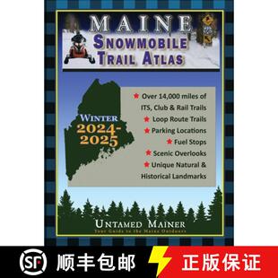 【3-4周达】2024-2025 Maine Snowmobile Trail Map Atlas [9798348109516]