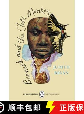 【3-4周达】Bernard and the Cloth Monkey : A collection of rediscovered works celebrating Black Britai... [9780241482681]