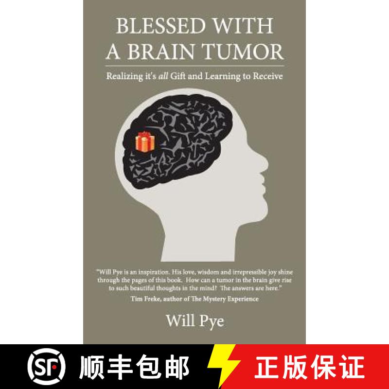 【3-4周达】Blessed with a Brain Tumor: Realizing It's All Gift and Learning to Receive [9780992941802]
