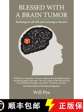【3-4周达】Blessed with a Brain Tumor: Realizing It's All Gift and Learning to Receive [9780992941802]
