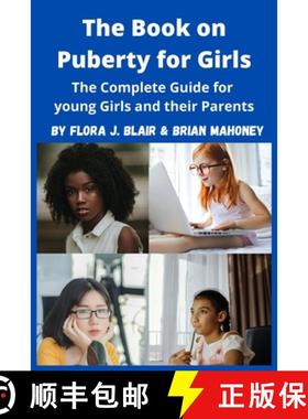 预订 The Book on Puberty for Girls [9781951929749]