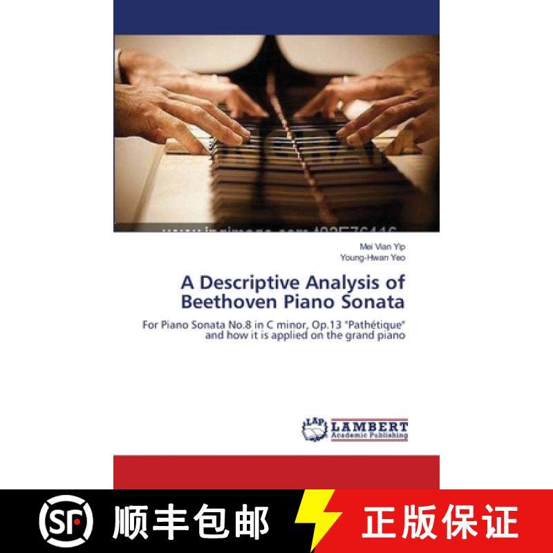 【3-4周达】A Descriptive Analysis of Beethoven Piano Sonata [9783659134265]