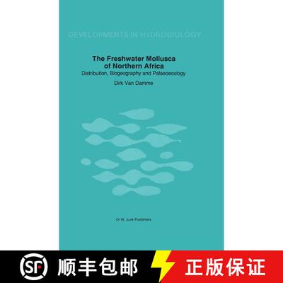 【3-4周达】The Freshwater Molluscs of Northern Africa : Distribution, Biogeography and Palaeoecology [9789061935025]