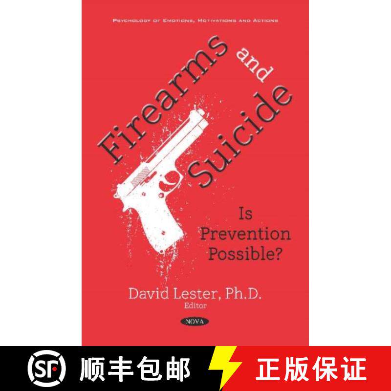 【3-4周达】Firearms and Suicide: Is Prevention Possible? [9781536146905]