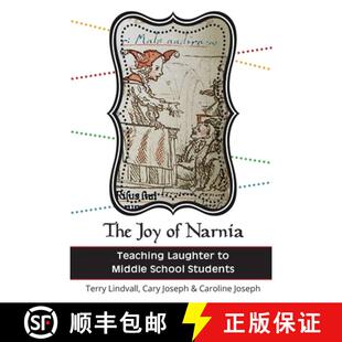 【3-4周达】The Joy of Narnia: Teaching Laughter to Middle School Students [9781959685210]