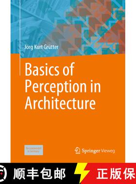 【3-4周达】Basics of Perception in Architecture (1st ed. 2020) (1st ed. 2020) [9783658311551]
