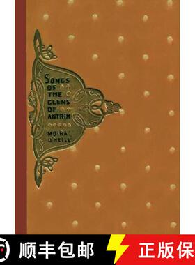 【3-4周达】Songs of the Glens of Antrim [9781291161687]