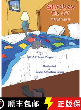 【3-4周达】Smokey The Cat: (finds his purr) [9780997198218]