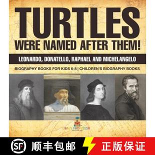 Books Were Them After 预订 Donatello Biography f... Michelangelo Named and Raphael 9798869433718 Leonardo Turtles