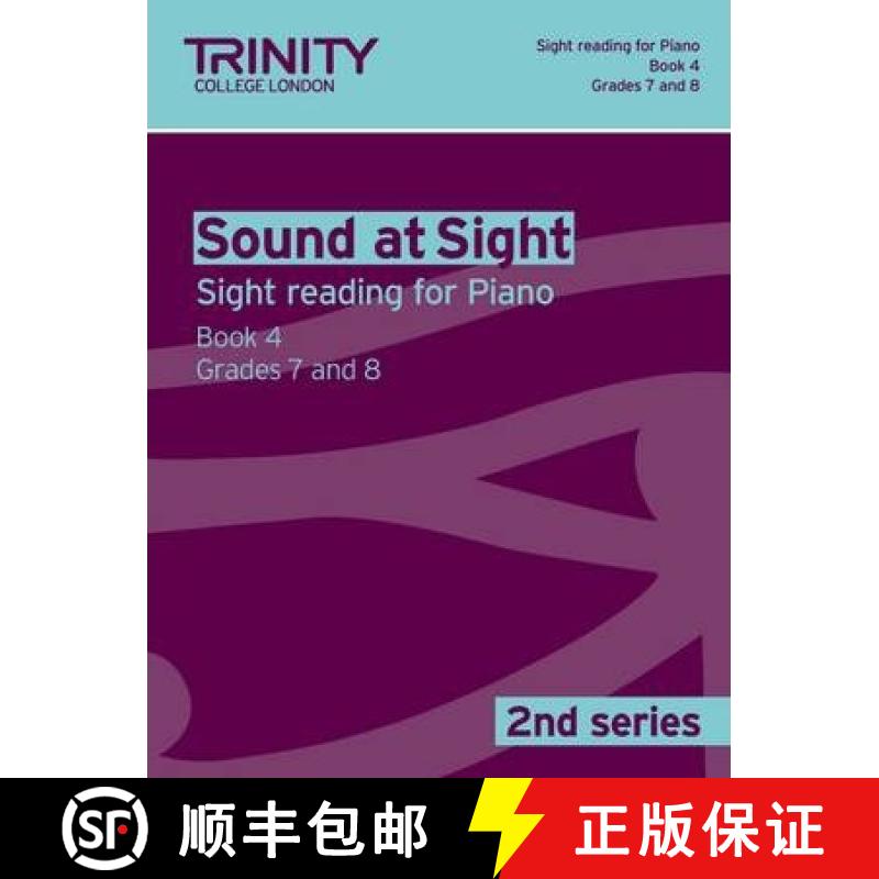 【3-4周达】Sound At Sight (2nd Series) Piano Book 4 Grades 7-8: - Grades 7 - 8 [9780857361691]
