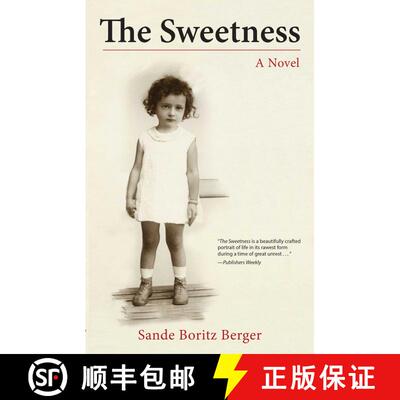 【3-4周达】The Sweetness : A Novel [9781631529078]