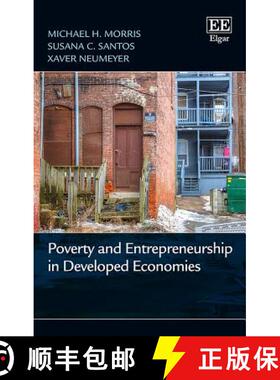 【3-4周达】Poverty and Entrepreneurship in Developed Economies [9781788111539]