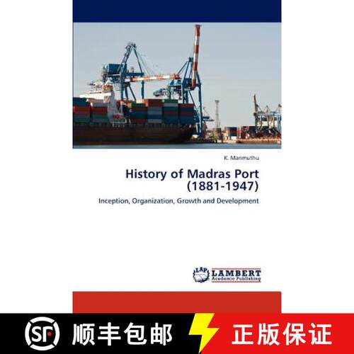 预订 History of Madras Port (1881-1947) [9783846505540]