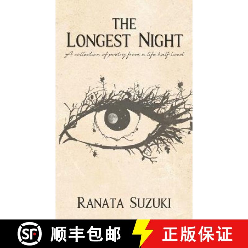 【3-4周达】The Longest Night: A collection of poetry from a life half lived [9780646987408]
