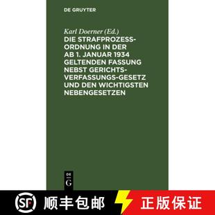 der Januar Die Gerichtsverfassungsgese... 预订 nebst Strafprozeßordnung geltenden 1934 9783112603673 Fassung