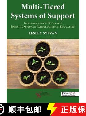 【3-4周达】Multi-Tiered Systems of Support : Implementation Tools for Speech-Language Pathologists in... [9781635502947]