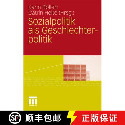 【3-4周达】Sozialpolitik als Geschlechterpolitik [9783531171401]
