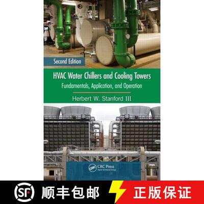 【3-4周达】精装 HVAC Water Chillers and Cooling Towers: Fundamentals, Application, and Operation, Sec... [9781439862025]