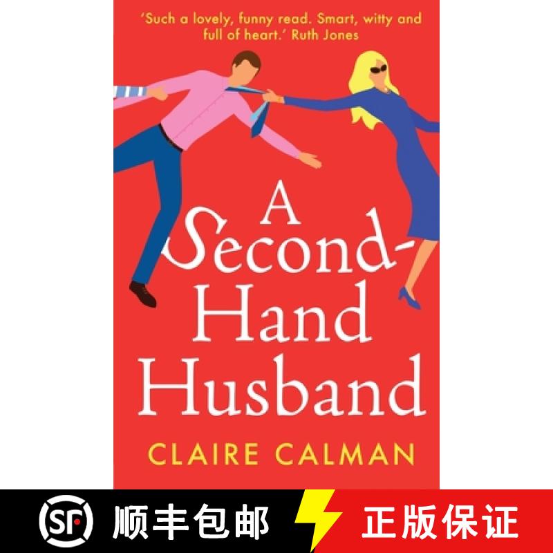 【2-3周达】Second-Hand Husband: The laugh-out-loud new novel from Claire Calman for 2021 [9781838895129]