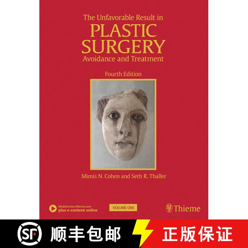 【3-4周达】The Unfavorable Result in Plastic Surgery: Avoidance and Treatment [9781626236745]
