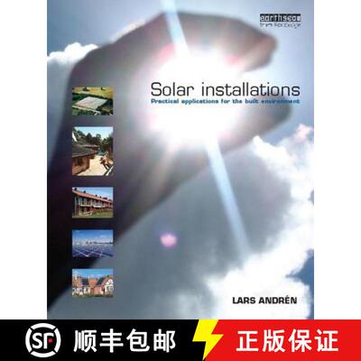 【3-4周达】Solar Installations: Practical Applications for the Built Environment [9781138408524]