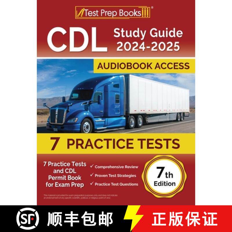 【3-4周达】CDL Study Guide 2024-2025: 7 Practice Tests and CDL Permit Book for Exam Prep [7th Edition] [9781637756928]