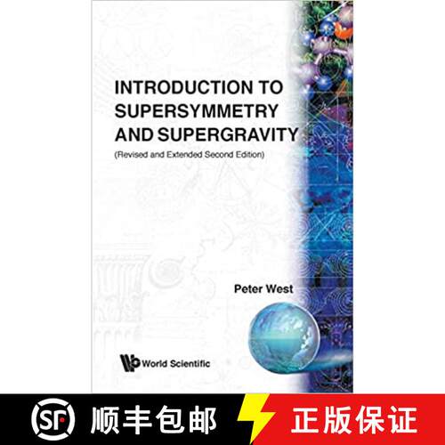 【3-4周达】Introduction to Supersymmetry and Supergravity: Revised and Extended Second Edition [9789810200992]