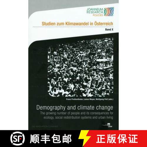 【3-4周达】Demography and Climate Change: The Growing Number of People and Its Consequences for Ecolo... [9783700178330]