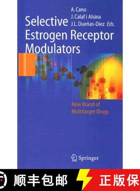 【3-4周达】Selective Estrogen Receptor Modulators: A New Brand of Multitarget Drugs [9783540242277]